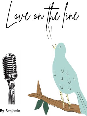 cover image of Love on the line